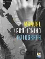 Manuál pouličního fotografa