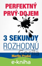 Perfektný prvý dojem - 3 sekundy rozhodnú