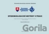 Epidemiologické metódy v praxi