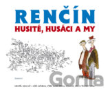 Husité, Husáci a my
