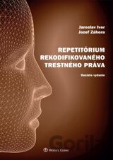 Repetitórium rekodifikovaného trestného práva
