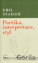 Poetika, interpretace, styl