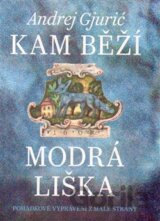 Kam běží modrá liška