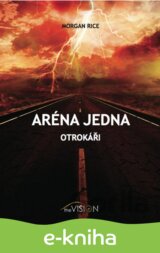 Aréna jedna - Otrokáři
