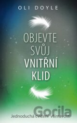 Objevte svůj vnitřní klid