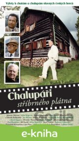 Chalupáři stříbrného plátna