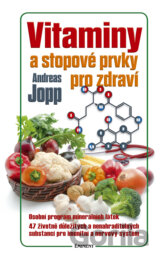 Vitaminy a stopové prvky pro zdraví
