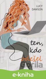 Ten, kdo odešel