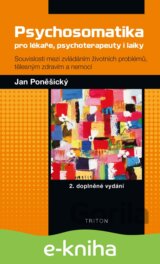 Psychosomatika pro lékaře, psychoterapeuty i laiky