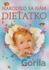 Narodilo sa nám dieťatko