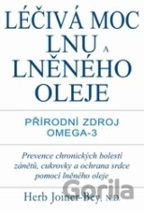 Léčivá moc lnu a lněného oleje