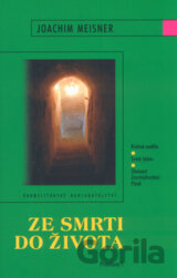 Ze smrti do života (Promluvy I.)