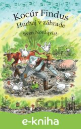 Kocúr Findus – Hurhaj v záhrade