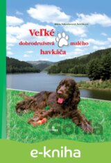 Veľké dobrodružstvá malého havkáča