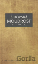 Židovská moudrost tří tisíciletí