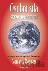 Osobní síla skrze uvědomění
