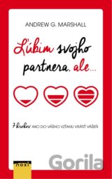 Ľúbim svojho partnera, ale...