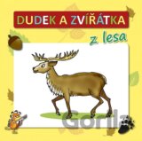 Dudek a zvířátka z lesa