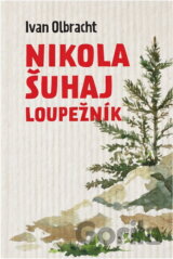 Nikola Šuhaj loupežník