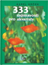 333 zajímavostí pro akvaristy