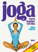Joga : osem stupňov výcviku