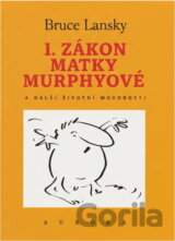 1. zákon matky Murphyové