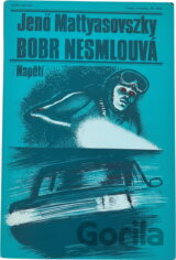 Bobr nesmlouvá
