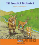 Tři kozlíci Rohatci : příběh o umírněnosti