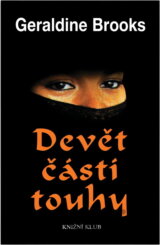 Devět částí touhy : skrytý svět muslimských žen