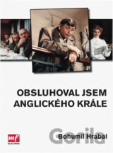 Obsluhoval jsem anglického krále