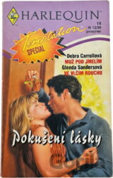 Pokušení lásky : dva příběhy o lásce