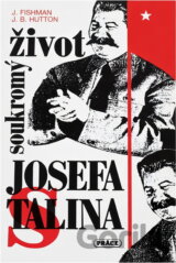 Soukromý život Josefa Stalina