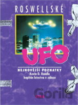 Roswellské UFO : nejnovější poznatky