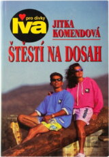 Štěstí na dosah