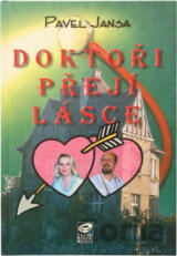 Doktoři přejí lásce