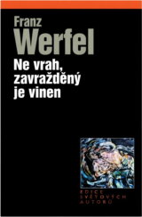 Ne vrah, zavražděný je vinen