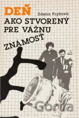 Deň ako stvorený pre vážnu známosť