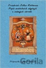 Popis svatebních obyčejů u známých národů ; Rituale nupturientium: Bremen 1715