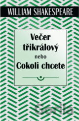 Večer tříkrálový, nebo, Cokoli chcete