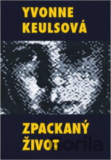Zpackaný život
