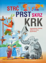 Strč prst skrz krk : logopedické říkanky, zábavné úkoly, jazykolamy