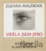 Viděla jsem jitro