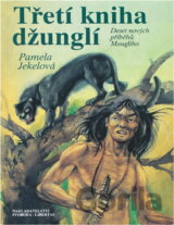Třetí kniha džunglí : Deset nových příběhů Mauglího