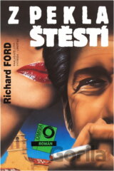 Z pekla štěstí