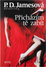 Přicházím tě zabít