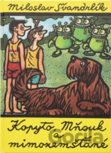 Kopyto, Mňouk a mimozemšťané