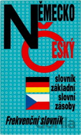 Německo-český slovník základní slovní zásoby : frekvenční slovník