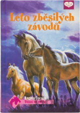 Léto zběsilých závodů