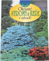 Okrasné stromy a keře v zahradě