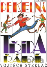 Pekelná třída řádí